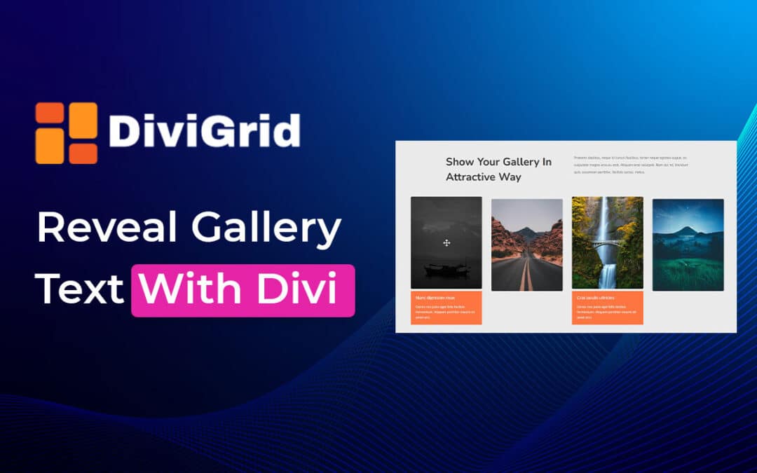How to Reveal Gallery Text with Divi